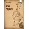 Tonal Deşifre 1