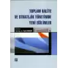 Toplam Kalite ve Stratejik Yönetimde Yeni Eğilimler