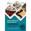 Toplu Beslenme Sistemleri ve Catering Hizmetleri Yönetimi