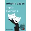 Toplu Oyunlar 1