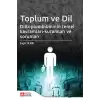 Toplum ve Dil Diltoplumbilimin Temel Kavramları-Kuramları ve Sorunları