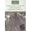 Toplumsal Cinsiyet Bağlamında Erkeklik Olgusu