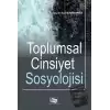 Toplumsal Cinsiyet Sosyolojisi