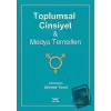 Toplumsal Cinsiyet Ve Medya Temsilleri