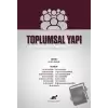 Toplumsal Yapı