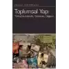 Toplumsal Yapı