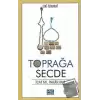 Toprağa Secde