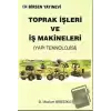 Toprak İşleri ve İş Makineleri