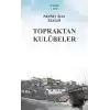 Topraktan Kulübeler