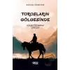 Torosların Gölgesinde