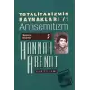 Totalitarizmin Kaynakları 1: Antisemitizm