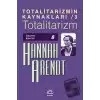 Totalitarizmin Kaynakları 3: Totalitarizm