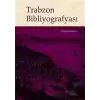 Trabzon Bibliyografyası