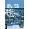 Trabzon Kent Mirası