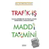 Trafik-İş Kazalarından Kaynaklanan Bedensel Zararların Maddi Tazmini