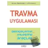 Travma Uygulaması