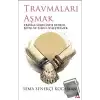 Travmaları Aşmak