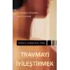 Travmayı İyileştirmek