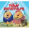 Tuhaf Patatesler