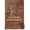 Tulü‘i’nin Paşa-Name’si