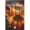 Tüm Işıkları Yak!