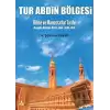 Tur Abdin Bölgesi - Kilise ve Manastırlar Tarihi