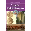 Turanın Kalbi Horasan