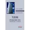 Turan Uygarlığına Giriş - Turan Mefkuresi ve Tanrıcılık