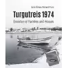 Turgutreis 1974 (İngilizce) (Ciltli)