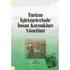 Turizm İşletmelerinde İnsan Kaynakları Yönetimi