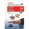 Turizm İşletmelerinde Toplam Kalite Yönetimi