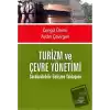 Turizm ve Çevre Yönetimi Sürdürülebilir Gelişme Yaklaşımı