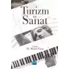 Turizm ve Sanat