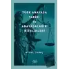 Türk Anayasa Tarihi Ve Anayasaların Nitelikleri