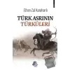 Türk Asrının Türküleri