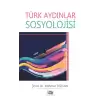 Türk Aydınlar Sosyolojisi