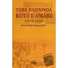 Türk Basınında Kutül-Amare - (1915-1916)