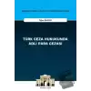 Türk Ceza Hukukunda Adli Para Cezası - İstanbul Ceza Hukuku ve Kriminoloji Arşivi Yayın No: 55