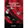 Türk Demokrasi Tarihi (1876-1945) Liderler, Partiler ve Seçimler