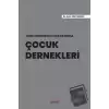 Türk Dernekler Hukukunda Çocuk Dernekleri