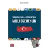 Türk Devlet Aklı ve Derin Hafızası Milli Egemenlik