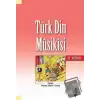 Türk Din Musikısi - El Kitabı