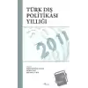 Türk Dış Politikası Yıllığı - 2011