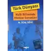 Türk Dünyası Halk Biliminde Yöntem Sorunları