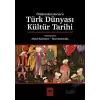 Türk Dünyası Kültür Tarihi