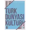 Türk Dünyası Kültürü 2