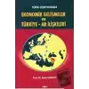 Türk Dünyasında Ekonomik Gelişmeler ve Türkiye - AB İlişkileri