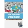 Türk Dünyasında Ulus İnşası