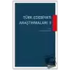 Türk Edebiyatı Araştırmaları 2