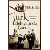 Türk Edebiyatında Çocuk